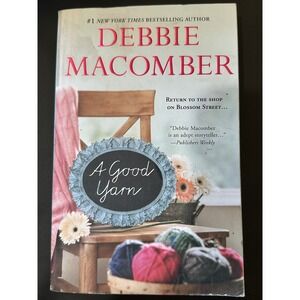 Debbie Macomber A Good Yarn Blossom Street Book 2 Paperback 9780778316237‎